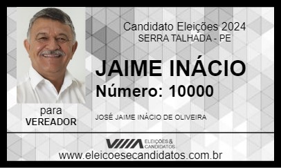 Candidato JAIME INÁCIO 2024 - SERRA TALHADA - Eleições