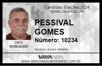 Candidato PESSIVAL GOMES 2024 - SERRA TALHADA - Eleições