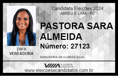 Candidato PASTORA SARA ALMEIDA 2024 - ABREU E LIMA - Eleições