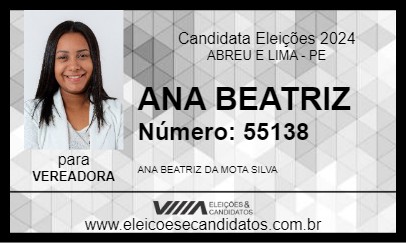 Candidato ANA BEATRIZ 2024 - ABREU E LIMA - Eleições