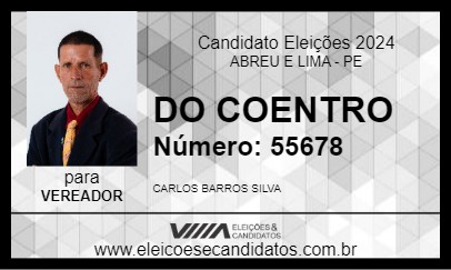 Candidato DO COENTRO 2024 - ABREU E LIMA - Eleições