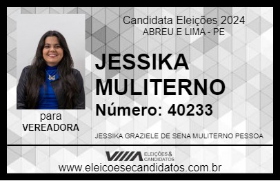 Candidato JESSIKA MULITERNO 2024 - ABREU E LIMA - Eleições