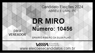 Candidato DR MIRO 2024 - ABREU E LIMA - Eleições