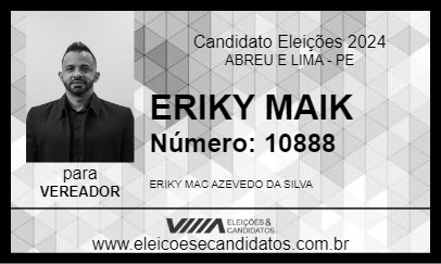 Candidato ERIKY MAIK 2024 - ABREU E LIMA - Eleições