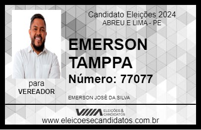 Candidato EMERSON TAMPPA E GAMAL BRITO 2024 - ABREU E LIMA - Eleições