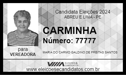 Candidato CARMINHA 2024 - ABREU E LIMA - Eleições