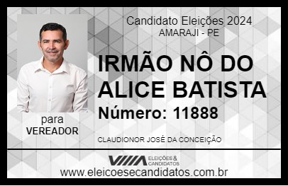 Candidato IRMÃO NÔ DO ALICE BATISTA 2024 - AMARAJI - Eleições