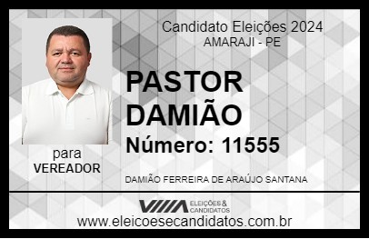 Candidato PASTOR DAMIÃO 2024 - AMARAJI - Eleições