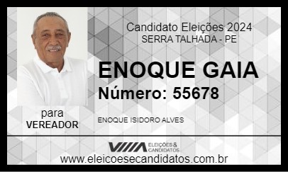 Candidato ENOQUE GAIA 2024 - SERRA TALHADA - Eleições