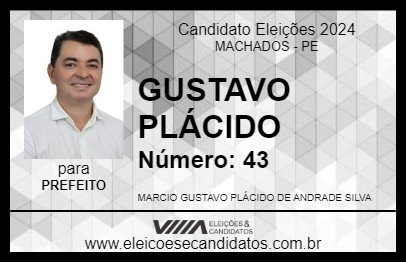 Candidato GUSTAVO PLÁCIDO 2024 - MACHADOS - Eleições