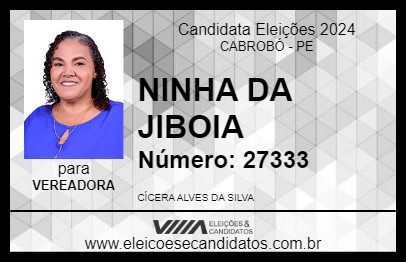 Candidato NINHA DA JIBOIA 2024 - CABROBÓ - Eleições