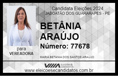 Candidato BETÂNIA ARAÚJO 2024 - JABOATÃO DOS GUARARAPES - Eleições