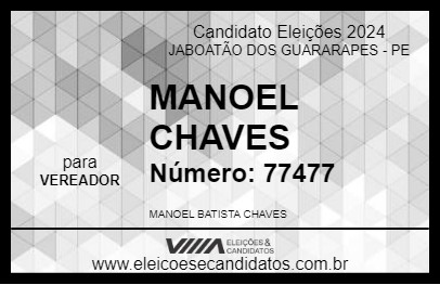 Candidato MANOEL CHAVES 2024 - JABOATÃO DOS GUARARAPES - Eleições