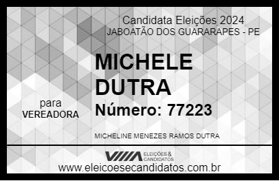 Candidato MICHELE DUTRA 2024 - JABOATÃO DOS GUARARAPES - Eleições