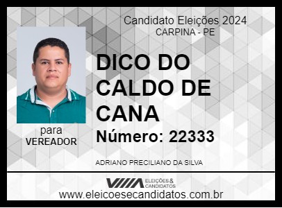 Candidato DICO DO CALDO DE CANA 2024 - CARPINA - Eleições