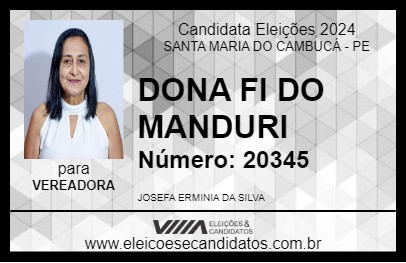 Candidato DONA FI DO MANDURI 2024 - SANTA MARIA DO CAMBUCÁ - Eleições