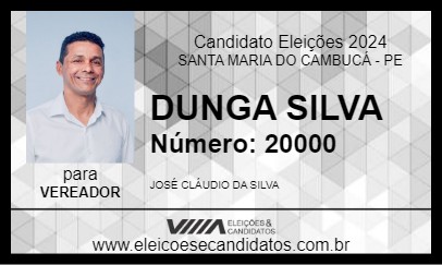 Candidato DUNGA SILVA 2024 - SANTA MARIA DO CAMBUCÁ - Eleições