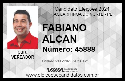 Candidato FABIANO ALCAN 2024 - TAQUARITINGA DO NORTE - Eleições