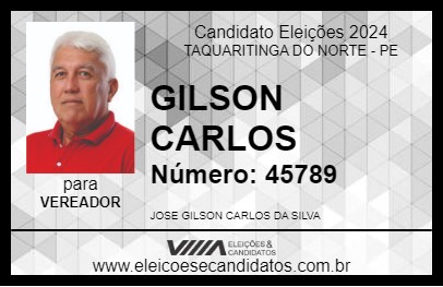 Candidato GILSON CARLOS 2024 - TAQUARITINGA DO NORTE - Eleições