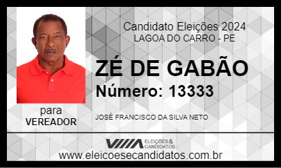 Candidato ZÉ DE GABÃO 2024 - LAGOA DO CARRO - Eleições