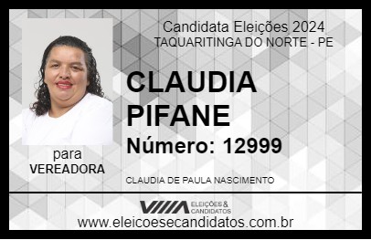 Candidato CLAUDIA PIFANE 2024 - TAQUARITINGA DO NORTE - Eleições