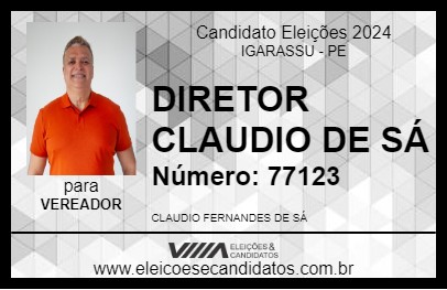 Candidato DIRETOR CLAUDIO DE SÁ 2024 - IGARASSU - Eleições