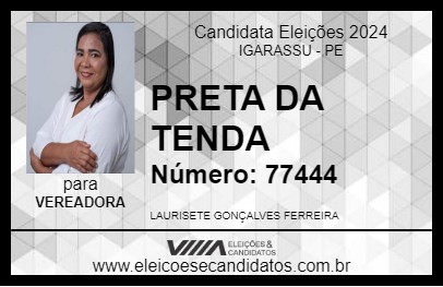 Candidato PRETA DA TENDA 2024 - IGARASSU - Eleições