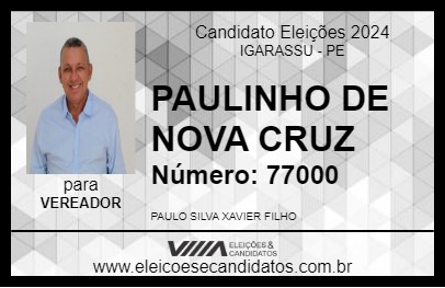 Candidato PAULINHO DE NOVA CRUZ 2024 - IGARASSU - Eleições