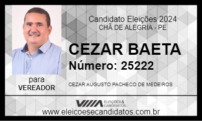 Candidato CEZAR BAETA 2024 - CHÃ DE ALEGRIA - Eleições