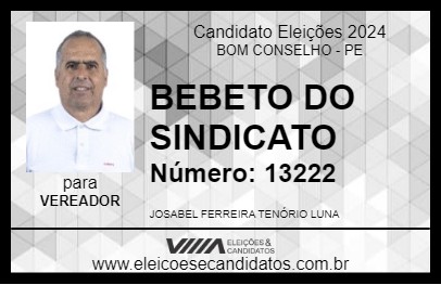 Candidato BEBETO DO SINDICATO 2024 - BOM CONSELHO - Eleições