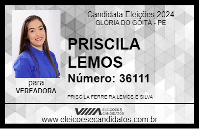 Candidato DRA. PRISCILA LEMOS 2024 - GLÓRIA DO GOITÁ - Eleições