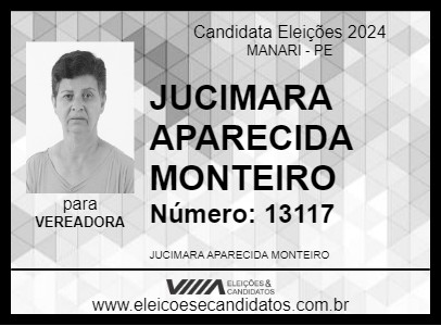 Candidato JUCIMARA APARECIDA MONTEIRO 2024 - MANARI - Eleições