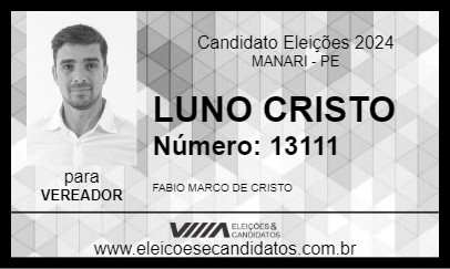 Candidato LUNO CRISTO 2024 - MANARI - Eleições