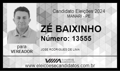 Candidato ZÉ BAIXINHO 2024 - MANARI - Eleições