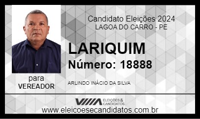 Candidato LARIQUIM 2024 - LAGOA DO CARRO - Eleições