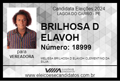 Candidato BRILHOSA DLAVOH 2024 - LAGOA DO CARRO - Eleições