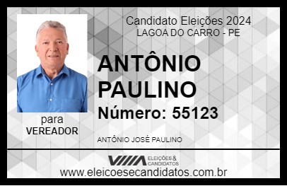 Candidato ANTÔNIO PAULINO 2024 - LAGOA DO CARRO - Eleições