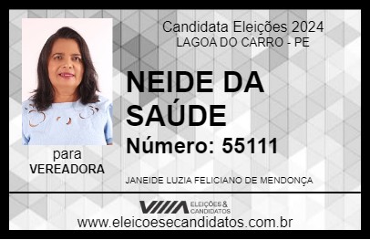 Candidato NEIDE DA SAÚDE 2024 - LAGOA DO CARRO - Eleições