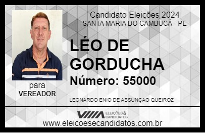 Candidato LÉO DE GORDUCHA 2024 - SANTA MARIA DO CAMBUCÁ - Eleições