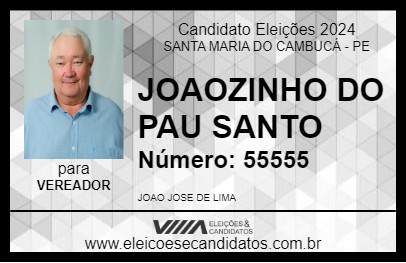 Candidato JOAOZINHO DO PAU SANTO 2024 - SANTA MARIA DO CAMBUCÁ - Eleições