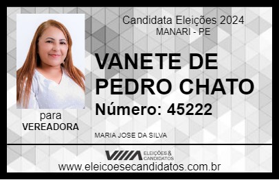 Candidato VANETE DE PEDRO CHATO 2024 - MANARI - Eleições