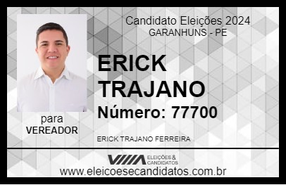 Candidato ERICK TRAJANO 2024 - GARANHUNS - Eleições