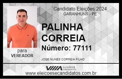 Candidato PALINHA CORREIA 2024 - GARANHUNS - Eleições