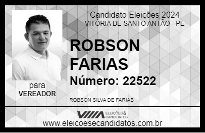 Candidato ROBSON FARIAS 2024 - VITÓRIA DE SANTO ANTÃO - Eleições