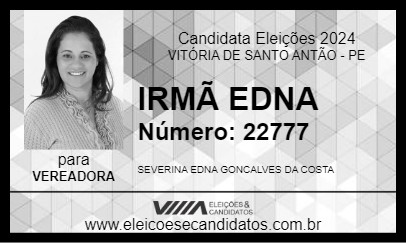 Candidato IRMÃ EDNA 2024 - VITÓRIA DE SANTO ANTÃO - Eleições