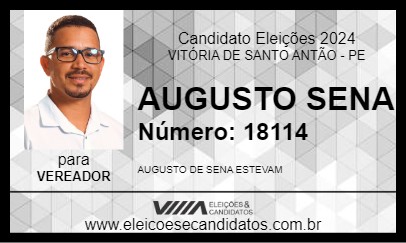 Candidato AUGUSTO SENA 2024 - VITÓRIA DE SANTO ANTÃO - Eleições