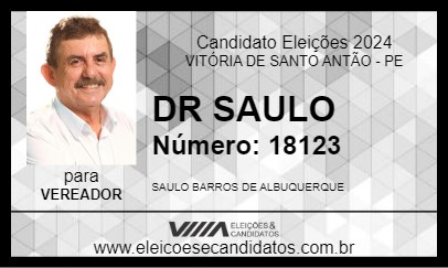 Candidato DR SAULO 2024 - VITÓRIA DE SANTO ANTÃO - Eleições