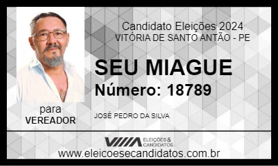 Candidato SEU MIAGUE 2024 - VITÓRIA DE SANTO ANTÃO - Eleições