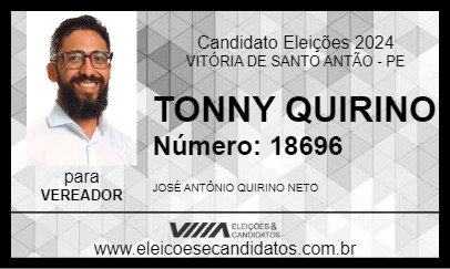 Candidato TONNY QUIRINO 2024 - VITÓRIA DE SANTO ANTÃO - Eleições