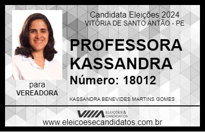 Candidato PROFESSORA KASSANDRA 2024 - VITÓRIA DE SANTO ANTÃO - Eleições